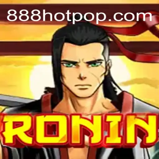 Explore the Exciting World of Ronin and 888HOT.com