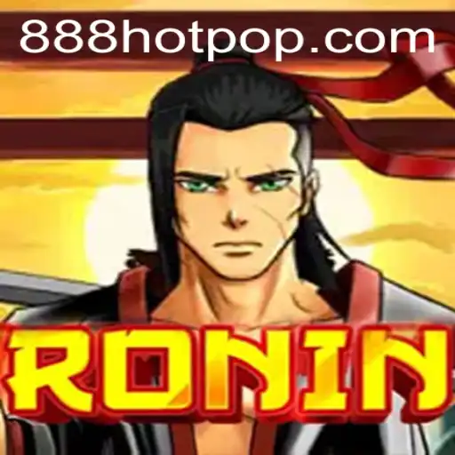 Explore the Exciting World of Ronin and 888HOT.com